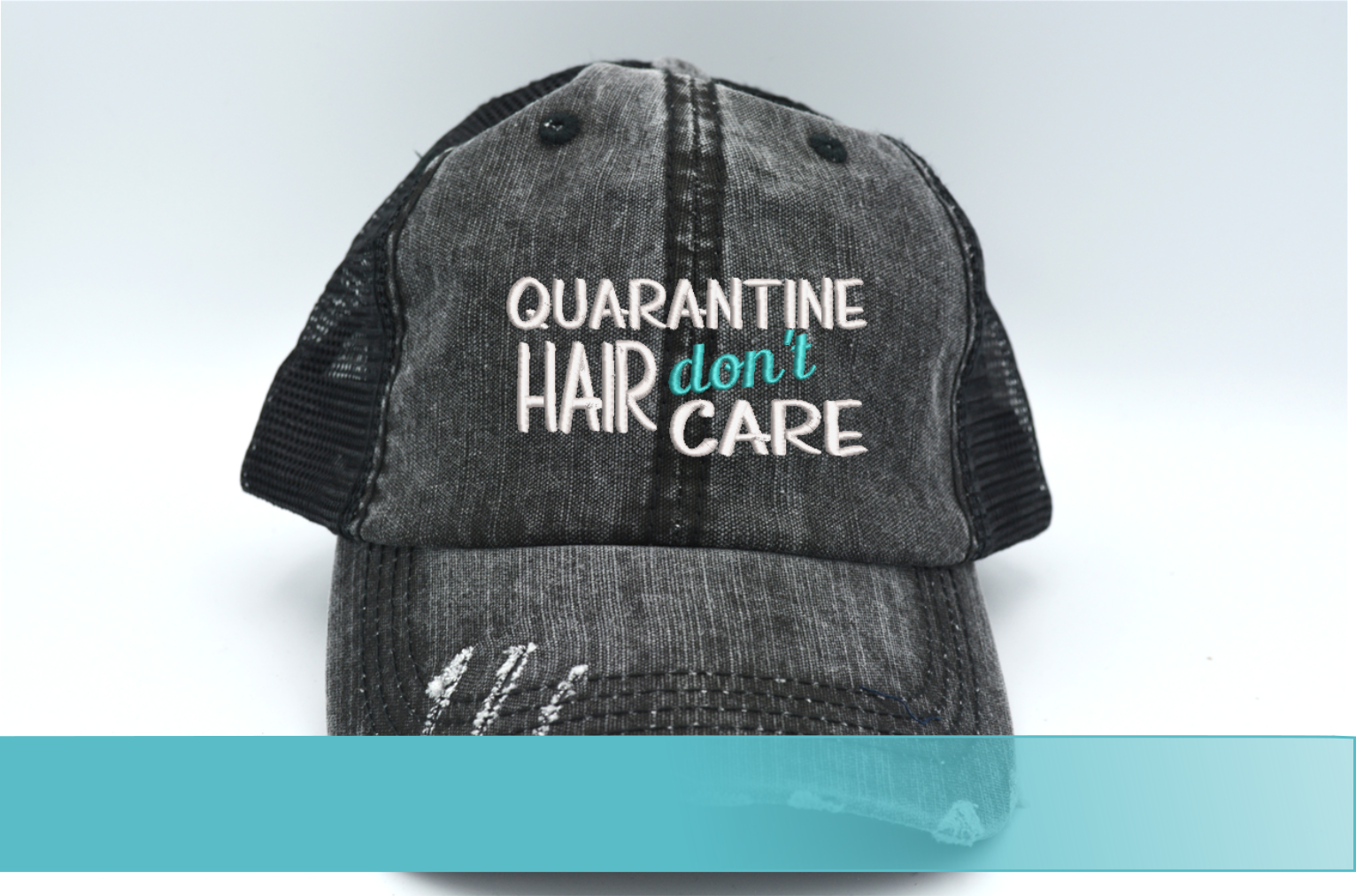 quarantine hair don't care embroidered hats by Amaze Embroidery